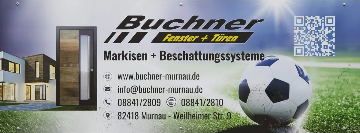 Bandenwerbung von Buchner Fenster und Türen mit Hausansicht und einem Fußball